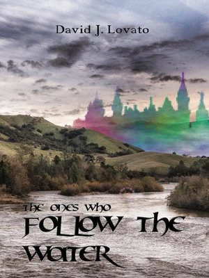cover image of The Ones Who Follow the Water